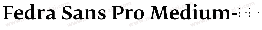 Fedra Sans Pro Medium字体转换